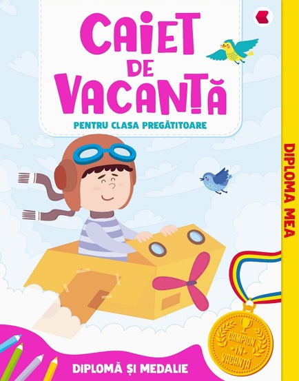 Caiet de vacanta - Clasa pregatitoare